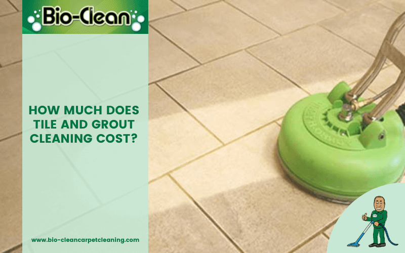 How Much Does Tile and Grout Cleaning Cost?